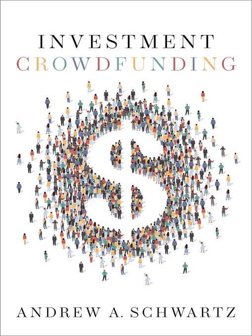 Title details for Investment Crowdfunding by Andrew A. Schwartz - Available